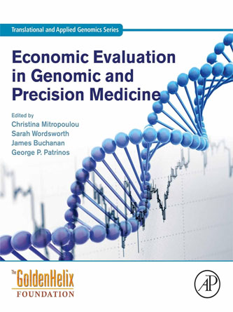 Economic Evaluation in Genomic and Precision Medicine (Translational and Applied Genomics) (PDF)