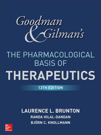 Goodman and Gilman’s The Pharmacological Basis of Therapeutics Edition 13th Edition (Original PDF)