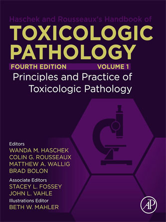 Haschek and Rousseaux's Handbook of Toxicologic Pathology, Volume 1: Principles and Practice of Toxicologic Pathology 4th Edition (PDF)