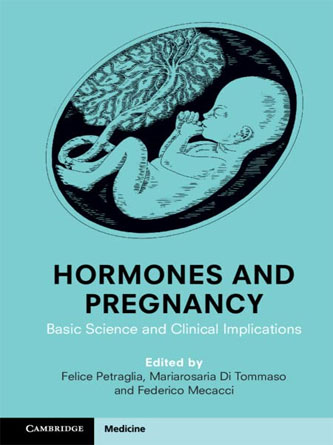 Hormones and Pregnancy: Basic Science and Clinical Implications (Original PDF)