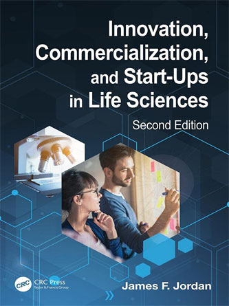 Innovation, Commercialization, and Start-Ups in Life Sciences (2nd ed.) (PDF)