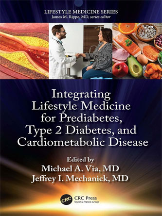 Integrating Lifestyle Medicine for Prediabetes, Type 2 Diabetes, and Cardiometabolic Disease (PDF)