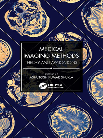 Medical Imaging Methods: Theory and Applications (PDF)