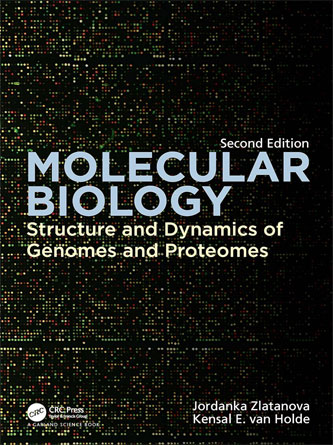 Molecular Biology: Structure and Dynamics of Genomes and Proteomes, 2nd Edition (PDF)