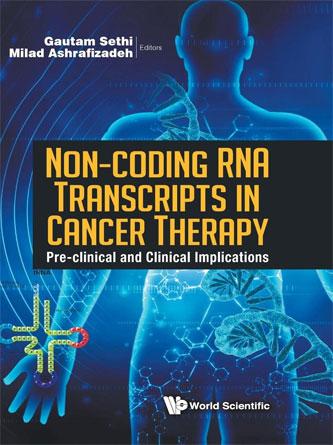 Non-coding Rna Transcripts in Cancer Therapy: Pre-clinical and Clinical Implications (Original PDF)