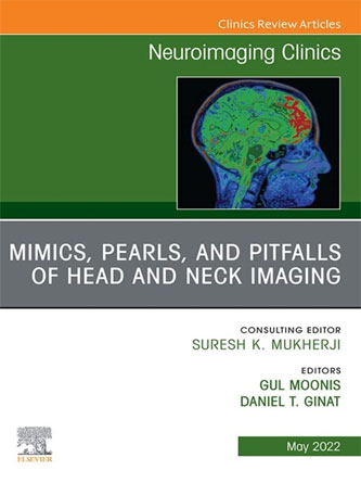 Mimics, Pearls and Pitfalls of Head & Neck Imaging, An Issue of Neuroimaging Clinics of North America (Volume 32-2) (The Clinics: Internal Medicine, Volume 32-2) (PDF)