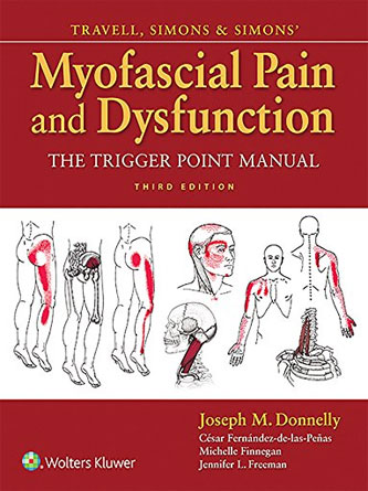 Travell Simons & Simons Myofascial Pain and Dysfunction : The Trigger Point Manual , 3rd Edition (PDF)