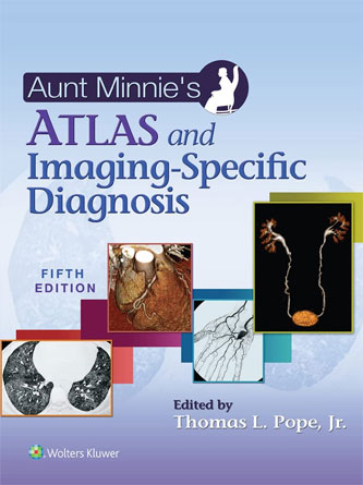 Aunt Minnie’s Atlas and Imaging-Specific Diagnosis 5th Edition (Original PDF)