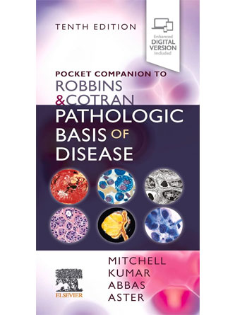 Pocket Companion to Robbins & Cotran Pathologic Basis of Disease 10th Edition (Original PDF)