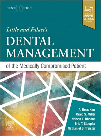 Little and Falace’s Dental Management of the Medically Compromised Patient 10th Edition (Original PDF)