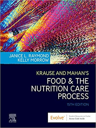 Krause And Mahan’s Food & The Nutrition Care Process, 15th Edition (Original PDF from Publisher)