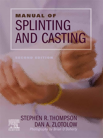 Manual of Splinting and Casting 2nd Edition (Original PDF)