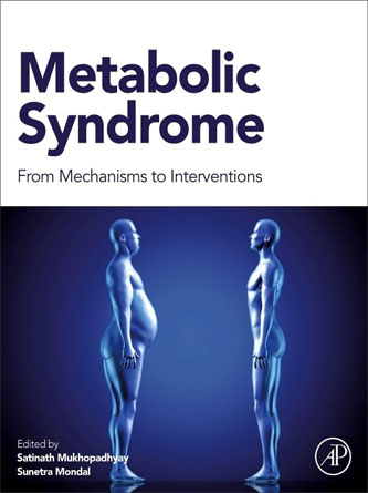 Metabolic Syndrome: From Mechanisms to Interventions (Original PDF)