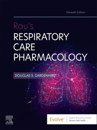 Rau’s Respiratory Care Pharmacology, 11th Edition (PDF)