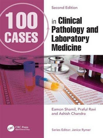 100 Cases in Clinical Pathology and Laboratory Medicine (PDF)