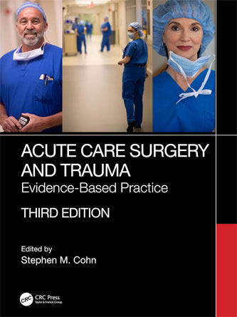 Acute Care Surgery and Trauma: Evidence-Based Practice 3rd Edition (Original PDF)