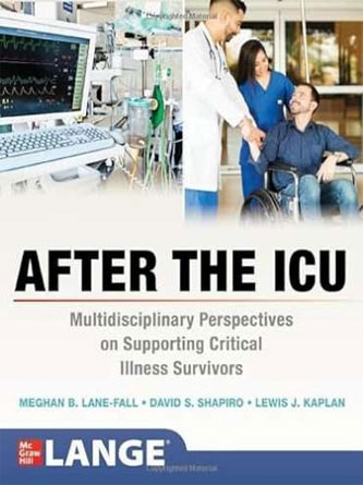 After the ICU: Multidisciplinary Perspectives on Supporting Critical Illness Survivors (Original PDF)