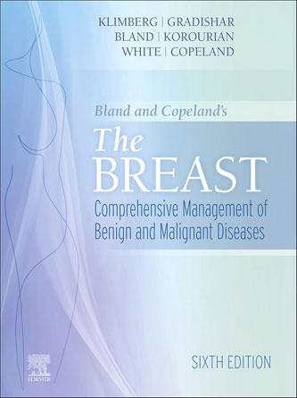 Bland and Copeland’s The Breast: Comprehensive Management of Benign and Malignant Diseases 6th Edition (Original PDF + Video)