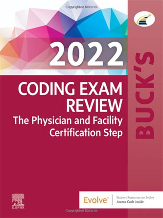 Buck’s Coding Exam Review 2022: The Physician And Facility Certification Step (EPUB + Converted PDF)