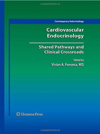 Cardiovascular Endocrinology:: Shared Pathways and Clinical Crossroads (Contemporary Endocrinology) (PDF)