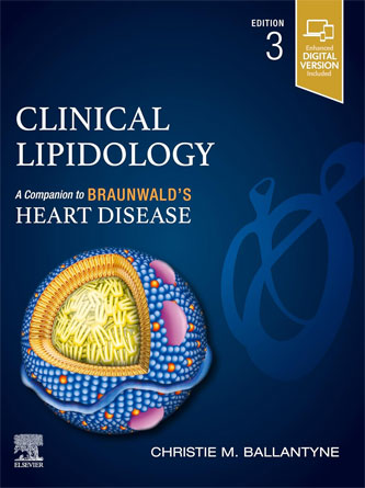 Clinical Lipidology: A Companion to Braunwald’s Heart Disease 3rd Edition (PDF Publisher)