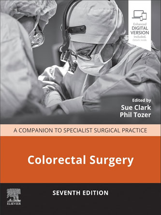 Colorectal Surgery: A Companion to Specialist Surgical Practice 7th Edition (PDF)