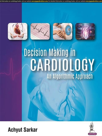 Decision Making in Cardiology: An Algorithmic Approach (Original PDF)