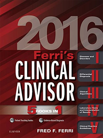 Ferri’s Clinical Advisor 2016: 5 Books In 1 (Original PDF)