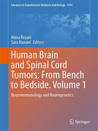 Human Brain and Spinal Cord Tumors: From Bench to Bedside. Volume 1: Neuroimmunology and Neurogenetics (Advances in Experimental Medicine and Biology Book 1394) (PDF)