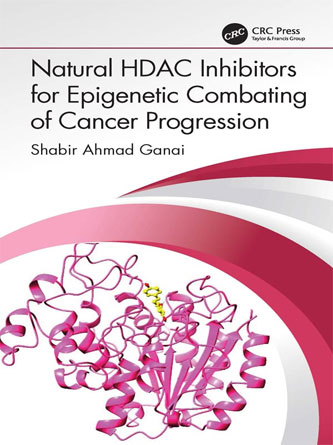 Natural HDAC Inhibitors for Epigenetic Combating of Cancer Progression (PDF)