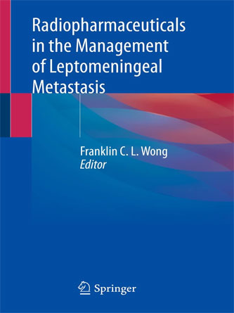 Radiopharmaceuticals in the Management of Leptomeningeal Metastasis (PDF Publisher)