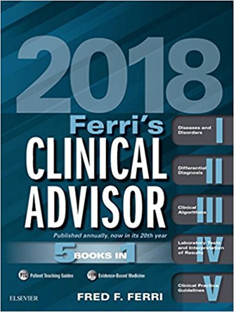 Ferri’s Clinical Advisor 2018: 5 Books In 1 (Ferri’s Medical Solutions) (EPUB)