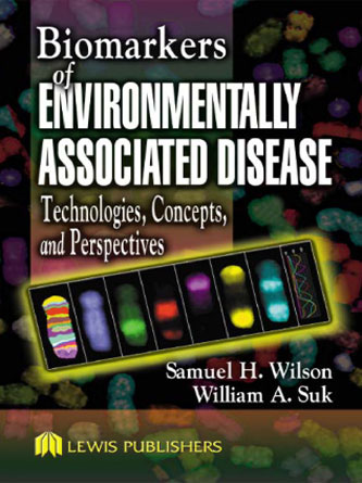 Biomarkers of Environmentally Associated Disease: Technologies,Concepts,and Perspectives 1st Edition - PDF