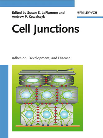 Cell Junctions: Adhesion, Development, and Disease (PDF)