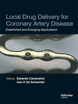 Local Drug Delivery for Coronary Artery Disease: Established and Emerging Applications (PDF)