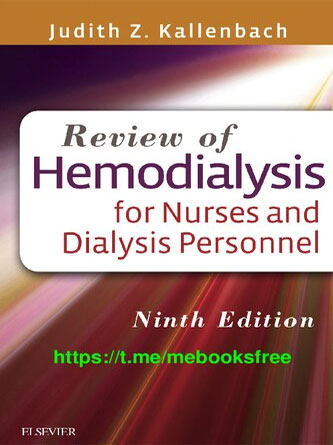 Review of Hemodialysis for Nurses and Dialysis Personnel 9st Edition - PDF