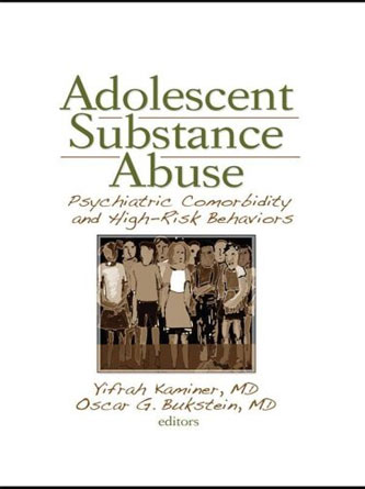 Adolescent Substance Abuse: Psychiatric Comorbidity and High Risk Behaviors (PDF)