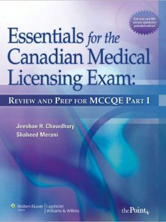 Essentials For The Canadian Medical Licensing Exam: Review And Prep For MCCQE PART I (PDF)