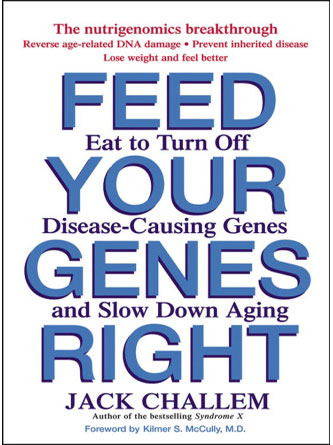 Feed Your Genes Right: Eat to Turn Off Disease-Causing Genes and Slow Down Aging 1st Edition - PDF