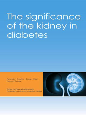 The significance of the kidney in diabetes (PDF)