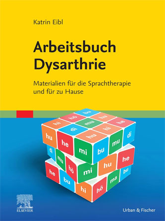 Arbeitsbuch Dysarthrie: Materialien für die Sprachtherapie und für zu Hause (German Edition) (True PDF from Publisher)