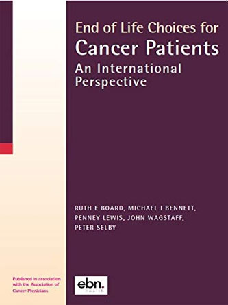 End Of Life Choices For Cancer Patients (PDF)