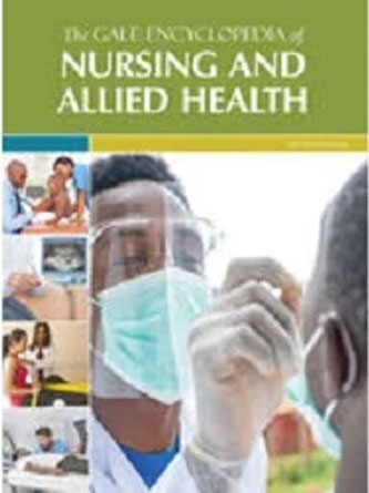 The Gale Encyclopedia of Nursing and Allied Health, 5th Edition (Original PDF from Publisher)