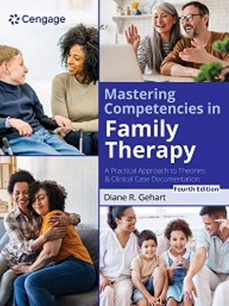 Mastering Competencies in Family Therapy: A Practical Approach to Theories and Clinical Case Documentation, 4th Edition (Original PDF from Publisher)