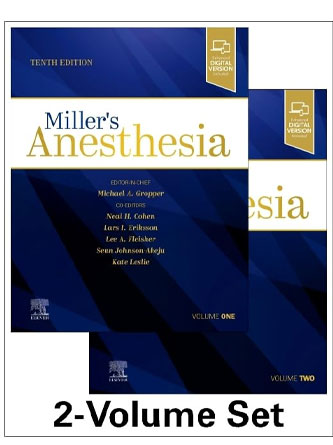 Miller’s Anesthesia, 2-Volume Set, 10th edition (EPUB + Converted PDF)