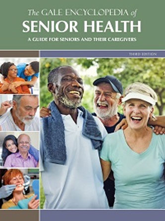 The Gale Encyclopedia of Senior Health, 3rd Edition (Original PDF from Publisher)