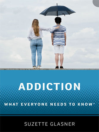 Addiction: What Everyone Needs to Know (EPUB)