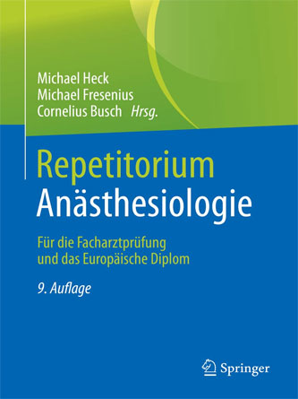 Repetitorium Anästhesiologie: Für die Facharztprüfung und das Europäische Diplom (German Edition) (Original PDF from Publisher)