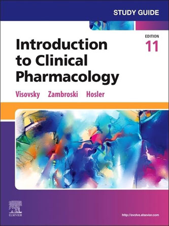 Study Guide for Introduction to Clinical Pharmacology, 11th edition (Original PDF from Publisher)